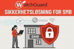 Illustrasjon WatchGuard sikkerhetsløning for SMB